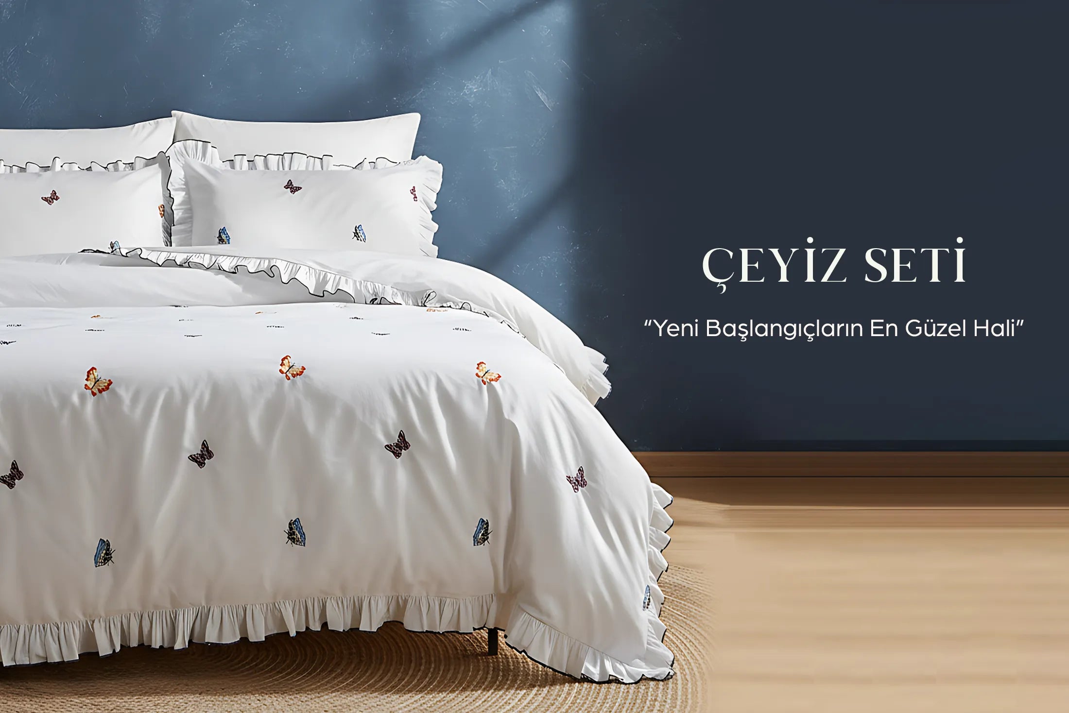 HAYALİNİZDEKİ BAŞLANGIÇ RİVAİSTANBUL ÇEYİZ SETLERİ İLE ŞIKLIĞI VE KALİTEYİ BİR ARADA YAŞAYIN